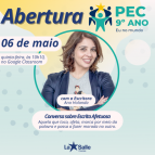 Abertura da PEC do 9º Ano