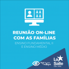 Reunião On-line com as Famílias: EF II e EM