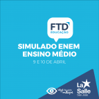 Ensino Médio realiza Simulado ENEM da FTD