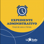 Expediente Administrativo: final de ano e férias