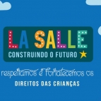 Campanha conscientiza sobre direitos das crianças