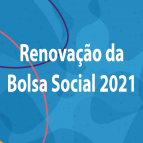 Renovação das Bolsas Sociais 2021 RESULTADO