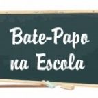 Bate-Papo na Escola