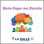 Bate-Papo na Escola - Edição Maio/2016