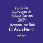 RENOVAÇÃO de Bolsas Sociais 2024