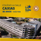 85 anos de La Salle Caxias