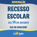 RECESSO ESCOLAR do Dia do Educador