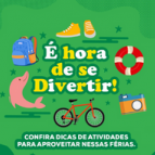 É hora de se divertir!