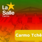 CARMO TCHÊ 2025