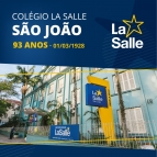 93º aniversário do Colégio La Salle São João