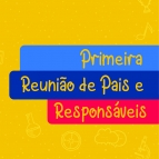 1ª Reunião de Pais