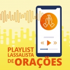 Rede La Salle lança Playlist Lassalista de Orações