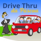 Comunicado Drive Thru da Páscoa