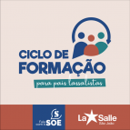 26/4: Ciclo de Formação para Pais Lassalistas