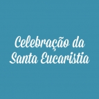 Missa em Ação de Graças - Formandos 2017