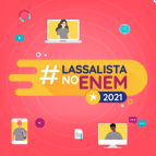 Projeto #LassalistaNoEnem2021