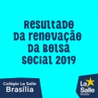 Resultado da renovação da Bolsa Social 2019