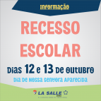 Informação sobre o Feriado e Recesso Escolar