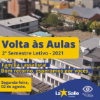 Volta às Aulas - 2º Semestre Letivo 2021