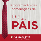 Programação das homenagens para o Dia dos Pais
