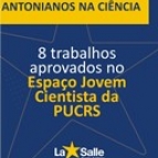 Antonianos são aprovados no Jovem Cientistas da PUC