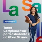 Novidade - Turno Complementar para 6º a 9º ano EF