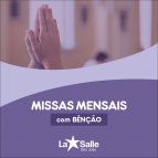 18/5: Missa Mensal com Bênção para 1º ano/EF