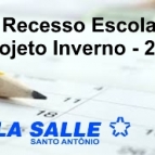 Recesso Escolar - Projeto de Inverno 2014