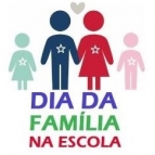 Dia da Família na Escola - 19/03/2016