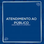 Alteração do horário de atendimento.