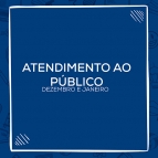 Alteração do horário de atendimento.