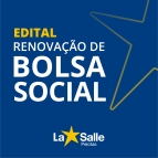 EDITAL DE RENOVAÇÃO DE BOLSA ASSISTENCIAL