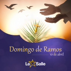 Início da Semana Santa/Domingo de Ramos