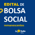 EDITAL DE BOLSA SOCIAL REMANESCENTE-2021
