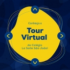 La Salle São João lança Tour Virtual