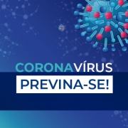 Dicas de prevenção ao Coronavírus