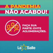 Fique longe de aglomerações!