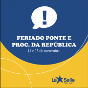 14 e 15/11: Feriado Ponte e Proc. da República