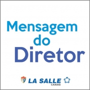 Encerramento do Ano Letivo: Mensagem do Diretor