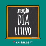 Atenção próximo sábado é Dia Letivo