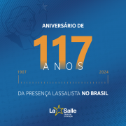 117 anos da chegada dos Irmãos Lassalistas no Brasil