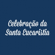 Missa em Ação de Graças