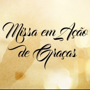 Missa em Ação de Graças