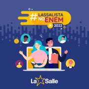 Rede La Salle lança o projeto #LassalistaNoEnem 2022