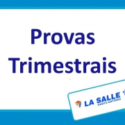 Provas Trimestrais - 2º Trimestre/2014