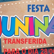 Festa Junina Dorense transferida