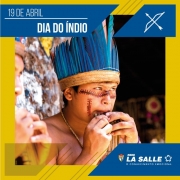 19 de Abril - Dia do Índio