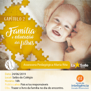 2º encontro da família - Escola da Inteligência