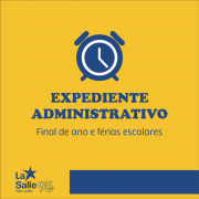 Expediente Administrativo: final de ano e férias