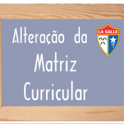 Alteração da Matriz Curricular do Ensino Médio